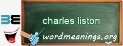 WordMeaning blackboard for charles liston